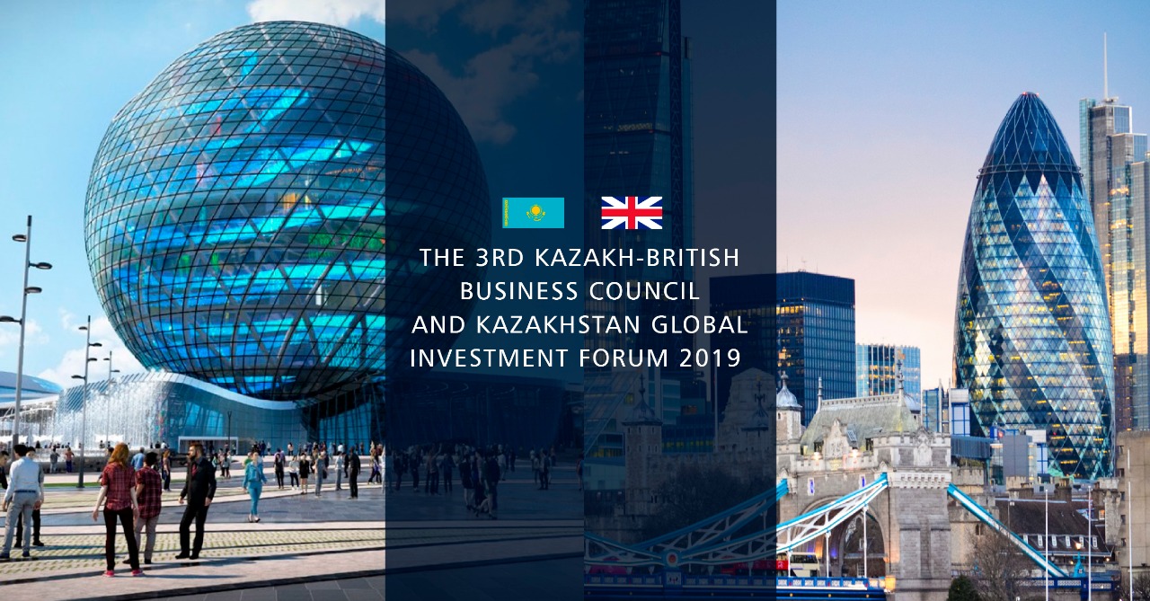 Kazakh-British Business Council and Kazakhstan Global Investment Forum